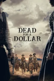 Dead for a Dollar İzle – Dead for a Dollar HD İzle – Jet Film İzle
